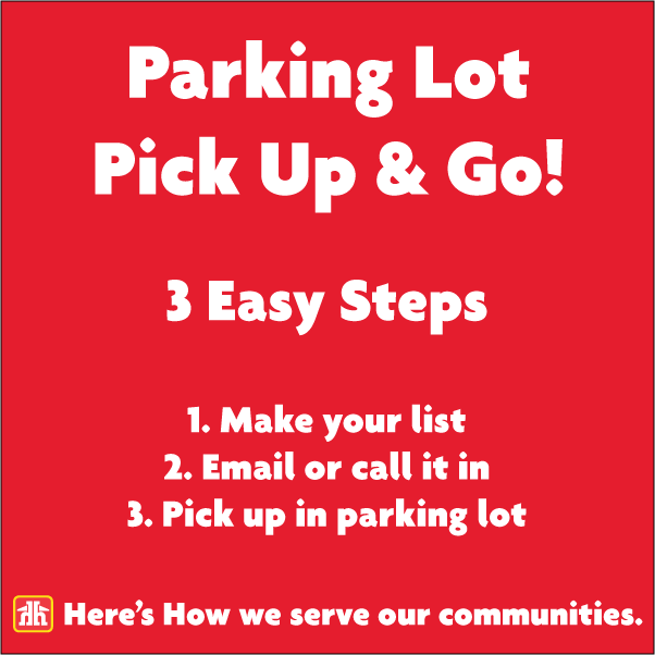 Parking lot pick up and go Home Hardware.